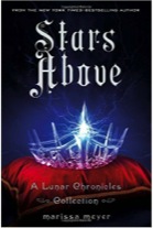 Stars Above by Marissa Meyer This is a selection of short stories from Marissa Meyer’s  best selling series the Lunar Chronicles. It adds an extra conclusion to the novel Winter. If you have not heard of this series, it starts off with the book Cinder, which is a loose retelling of Cinderella. It takes place in the future and Cinder in not just an ordinary girl, she is a cyborg. There is also a deadly plague going around and an evil queen with the ability to control minds. In this series there is always something going on, so Stars Above just gives a little something extra to this series. This book comes out on February 2nd, 2016. 