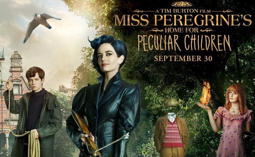 Miss Peregrine's Home for Peculiar Children (based on the best-selling novel) was release September 30th